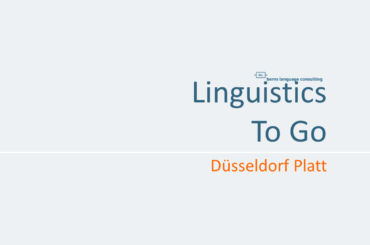Linguistics To Go: Düsseldorwer Platt