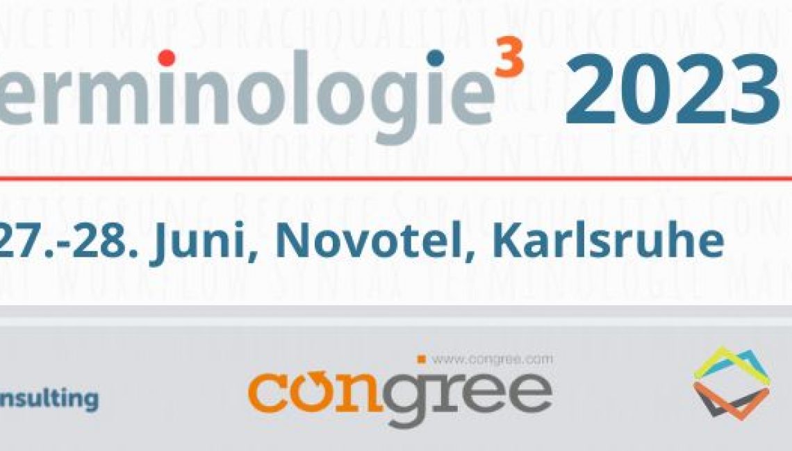 27./28. Juni findet Terminologie³ in Karlsruhe statt.