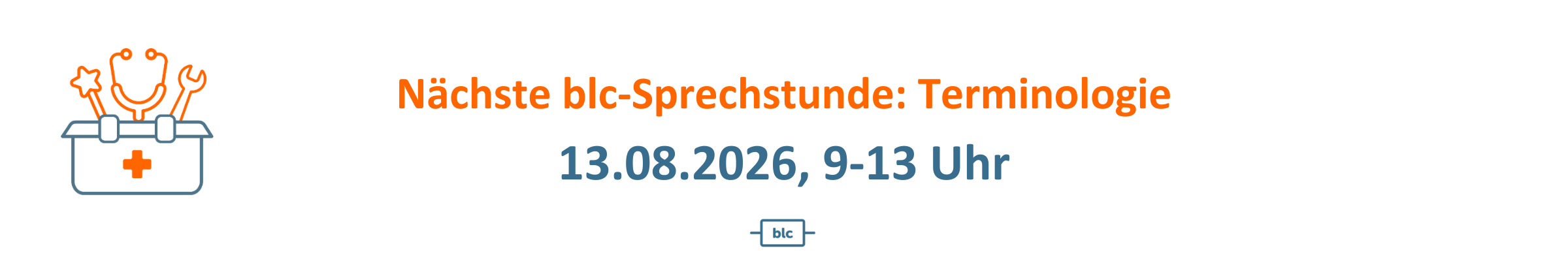 Event banner with a medical kit icon on the left and an orange headline: 'Nächste blc-Sprechstunde: Terminologie' and blue text '13.08.2026, 9-13 Uhr' with a small blue blc badge beneath.