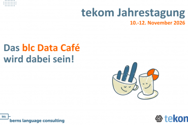 Banner announcing tekom Jahrestagung 2026 (10–12 November 2026) with Das blc Data Café; cartoon teacups and a glass to the right; logos at corners.